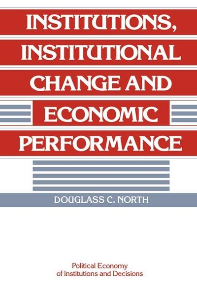 Produktbild: Institutions, Institutional Change and Economic Performance