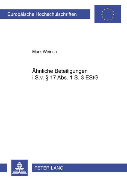 Produktbild: &Auml;hnliche Beteiligungen i.S.v. &sect; 17 Abs. 1 S. 3 EStG