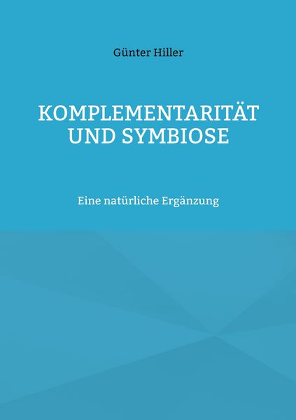 Produktbild: Komplementarit&auml;t und Symbiose