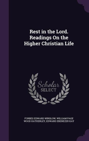 Produktbild: Rest in the Lord. Readings On the Higher Christian Life