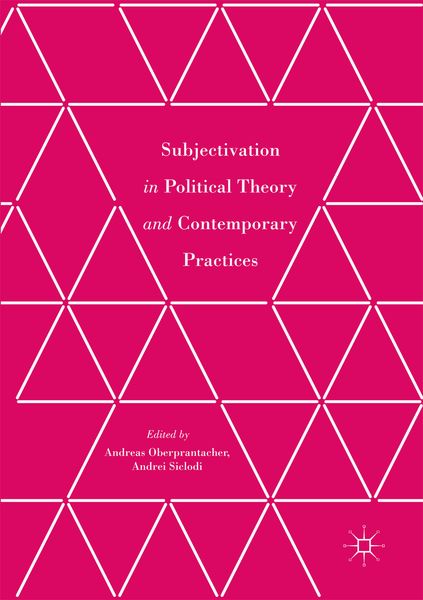 Produktbild: Subjectivation in Political Theory and Contemporary Practices