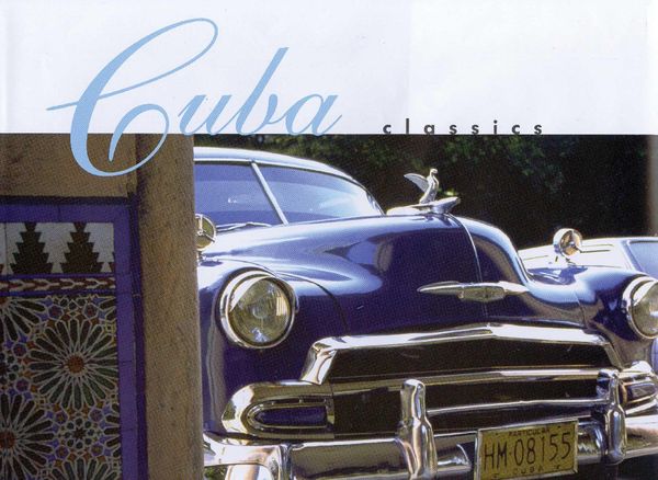 Produktbild: Cuba Classics: A Celebration of Vintage American Automobiles