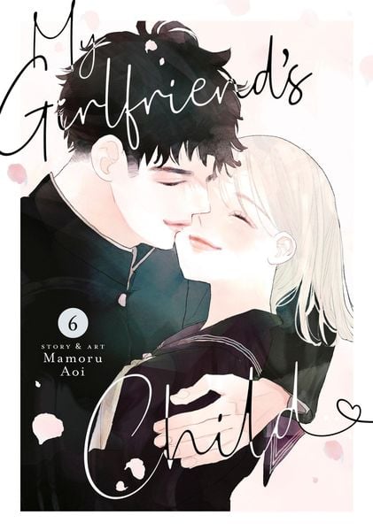 Produktbild: My Girlfriend's Child Vol. 6
