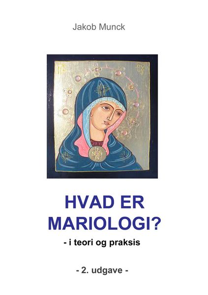 Produktbild: Hvad er mariologi?