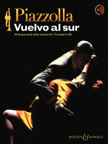 Produktbild: Piazzolla: Vuelvo Al Sur - 10 Tangos and Other Pieces for Trumpet Book/Audio Online