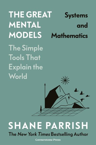 Produktbild: The Great Mental Models: Systems and Mathematics