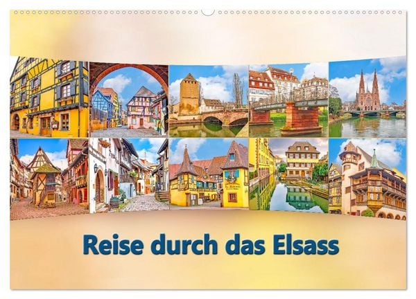 Reise durch das Elsass (Wandkalender 2026 DIN A2 quer), CALVENDO Monatskalender