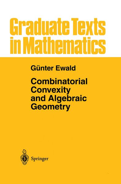 Produktbild: Combinatorial Convexity and Algebraic Geometry