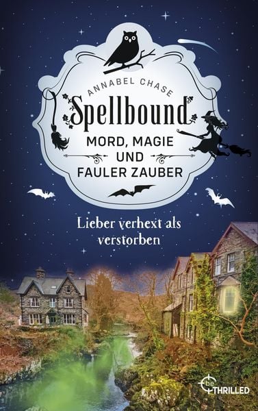 Produktbild: Spellbound - Lieber verhext als verstorben