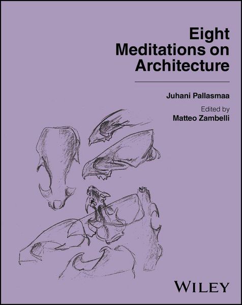 Produktbild: Eight Meditations on Architecture