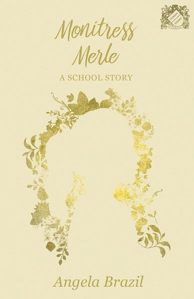Produktbild: Monitress Merle - A School Story