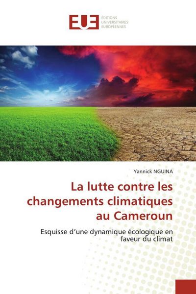Produktbild: La lutte contre les changements climatiques au Cameroun