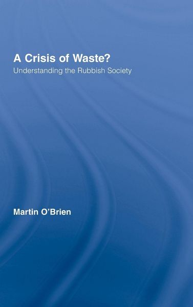 Produktbild: A Crisis of Waste?
