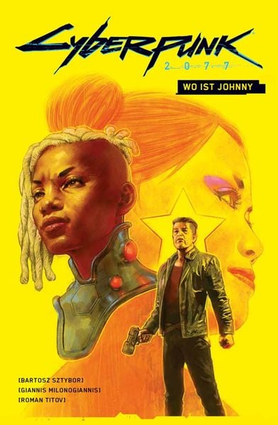 Cyberpunk 2077 Comics: Wo ist Johnny, Taschenbuch von Bartosz Sztybor , Giannis Milonogiannis, Panini, 9783741636196
