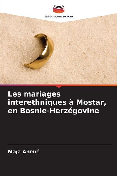 Produktbild: Les mariages interethniques &agrave; Mostar, en Bosnie-Herz&eacute;govine