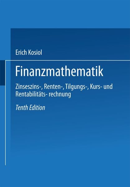 Finanzmathematik, Taschenbuch von Erich Kosiol, Betriebswirtschaftlicher Verlag Gabler, 9783409302012