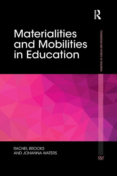 Produktbild: Materialities and Mobilities in Education