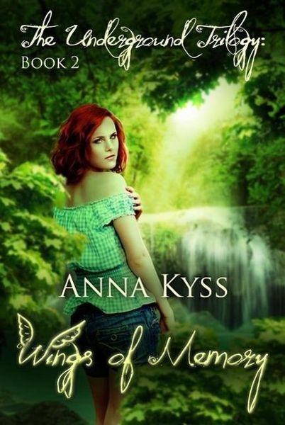 Produktbild: Wings of Memory (The Underground Trilogy, #2)