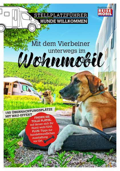 Stellplatzführer Hunde Willkommen, Taschenbuch von , Dolde Medien, 9783948979096