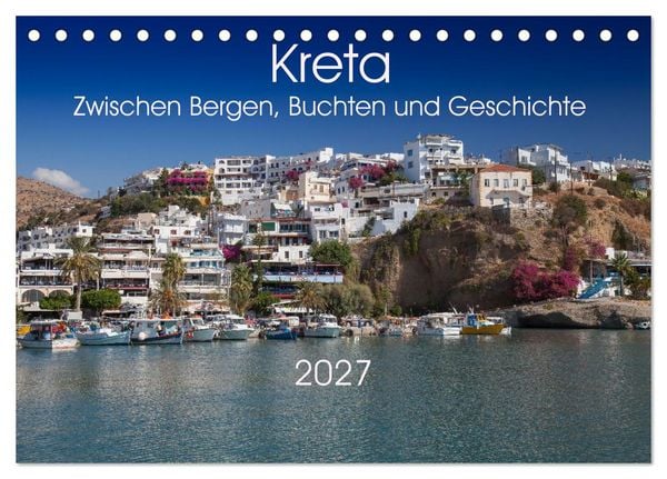 Kreta – Zwischen Bergen, Buchten und Geschichte (Tischkalender 2027 DIN A5 quer), CALVENDO Monatskalender