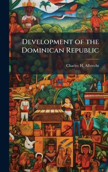 Produktbild: Development of the Dominican Republic