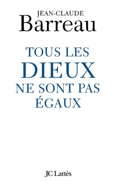 Produktbild: Tous les Dieux ne sont pas &eacute;gaux