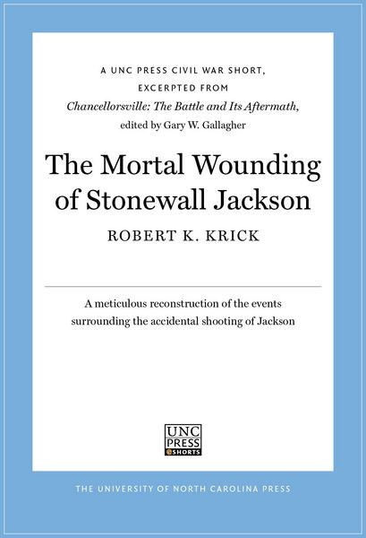 Produktbild: The Mortal Wounding of Stonewall Jackson