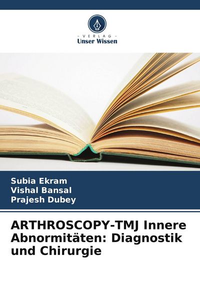 Produktbild: ARTHROSCOPY-TMJ Innere Abnormit&auml;ten: Diagnostik und Chirurgie