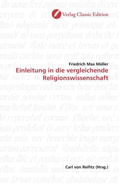 Müller, F: Einleitung in die vergleichende Religionswissensc, Taschenbuch von Friedrich Max Müller, Classic Edition, 9783869321929