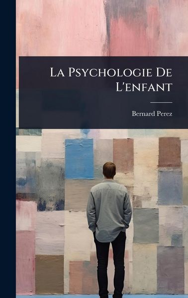 Produktbild: La Psychologie De L'enfant