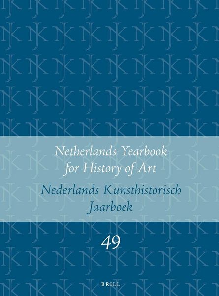 Produktbild: Netherlands Yearbook for History of Art / Nederlands Kunsthistorisch Jaarboek 49 (1998)