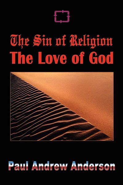 Produktbild: The Sin of Religion The Love of God