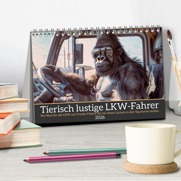 Produktbild: Tierisch lustige LKW-Fahrer (Tischkalender 2026 DIN A5 quer), CALVENDO Monatskalender