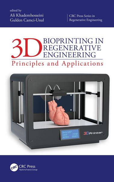 Produktbild: 3D Bioprinting in Regenerative Engineering