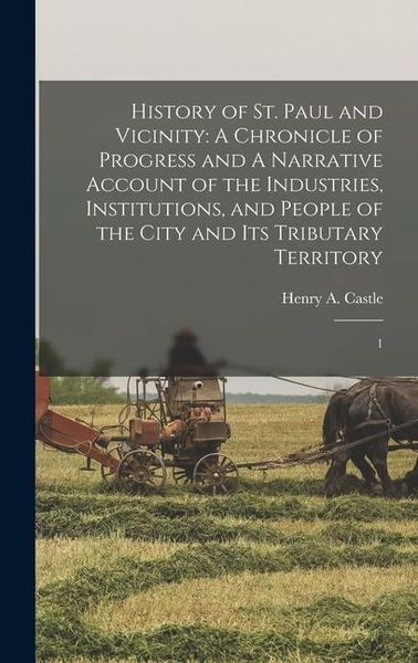Produktbild: History of St. Paul and Vicinity