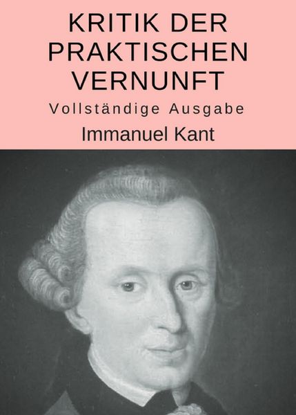 Produktbild: Kritik der praktischen Vernunft