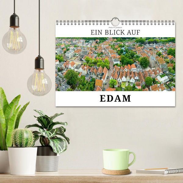 Produktbild: Ein Blick auf Edam (Wandkalender 2026 DIN A4 quer), CALVENDO Monatskalender