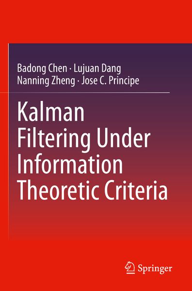 Produktbild: Kalman Filtering Under Information Theoretic Criteria