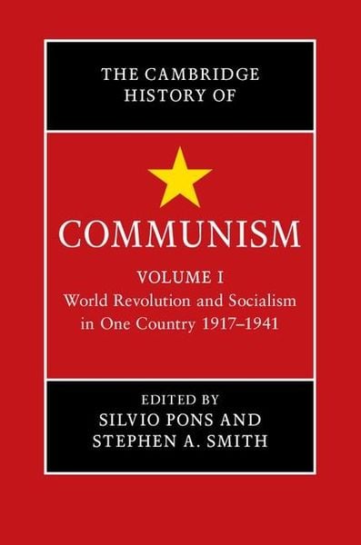 Produktbild: Cambridge History of Communism: Volume 1, World Revolution and Socialism in One Country 1917-1941