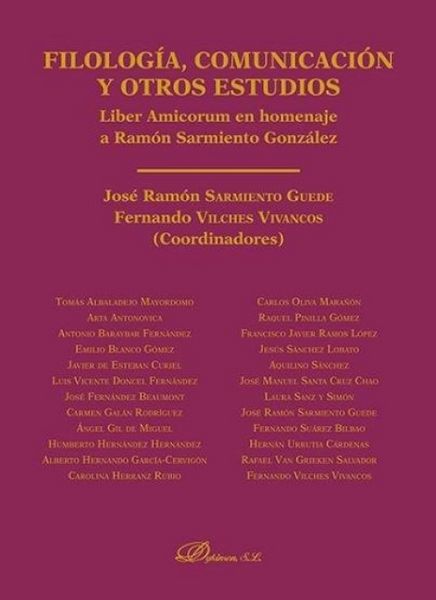 Produktbild: Filolog&iacute;a, comunicaci&oacute;n y otros estudios : Liber Amicorum en homenaje a Ram&oacute;n Sarmiento Gonz&aacute;lez