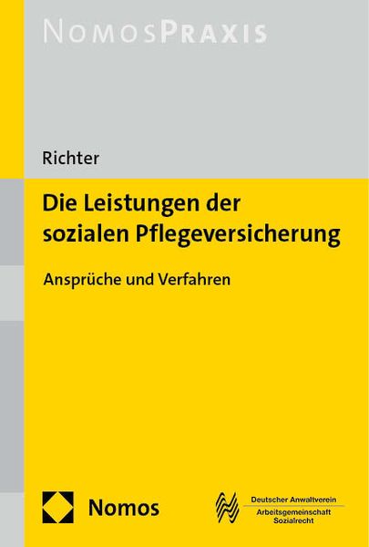 Produktbild: Die Leistungen der sozialen Pflegeversicherung