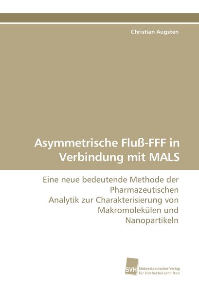 Asymmetrische Fluß-FFF in Verbindung mit MALS