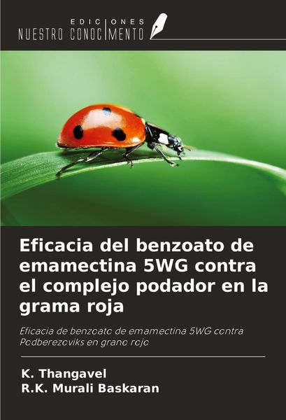 Produktbild: Eficacia del benzoato de emamectina 5WG contra el complejo podador en la grama roja