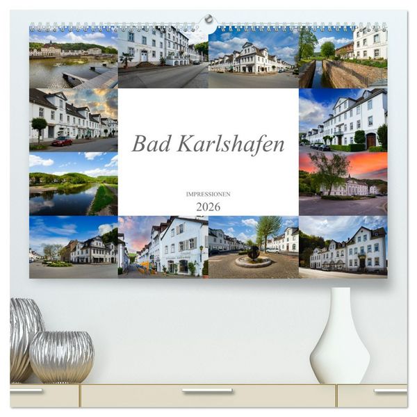 Bad Karlshafen Impressionen (hochwertiger Premium Wandkalender 2026 DIN A2 quer), Kunstdruck in Hochglanz