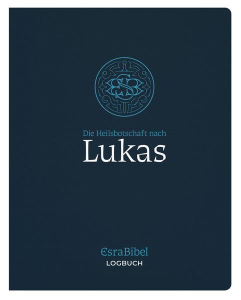 Produktbild: EsraBibel &ndash; Logbuch Lukas-Evangelium