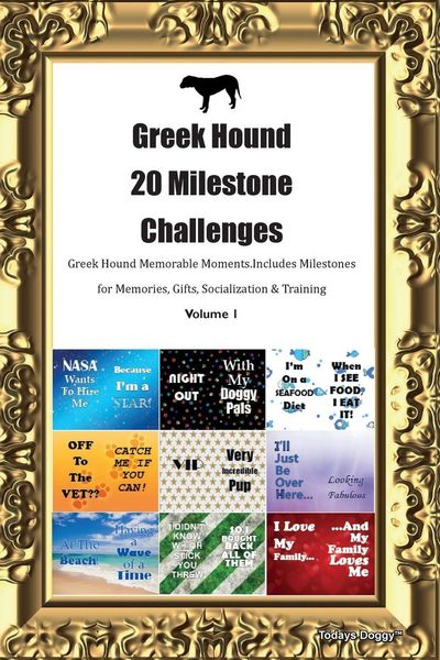 Produktbild: Greek Hound 20 Milestone Challenges Greek Hound Memorable Moments. Includes Milestones for Memories, Gifts, Socialization & Training Volume 1