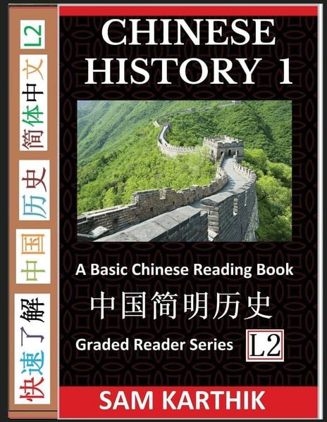 Chinese History 1, Taschenbuch von Sam Karthik, SKMLifeStyle.com, 9798887340234