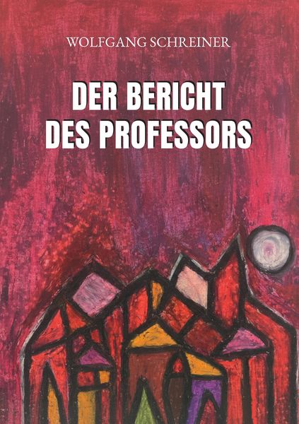 Produktbild: Der Bericht des Professors
