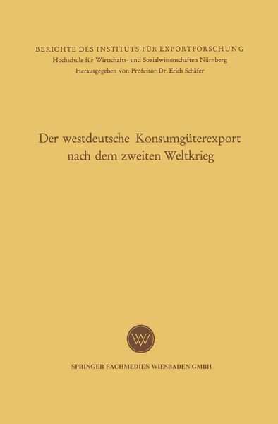 Produktbild: Der westdeutsche Konsumg&uuml;terexport nach dem zweiten Weltkrieg