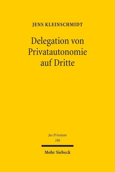 Produktbild: Delegation von Privatautonomie auf Dritte